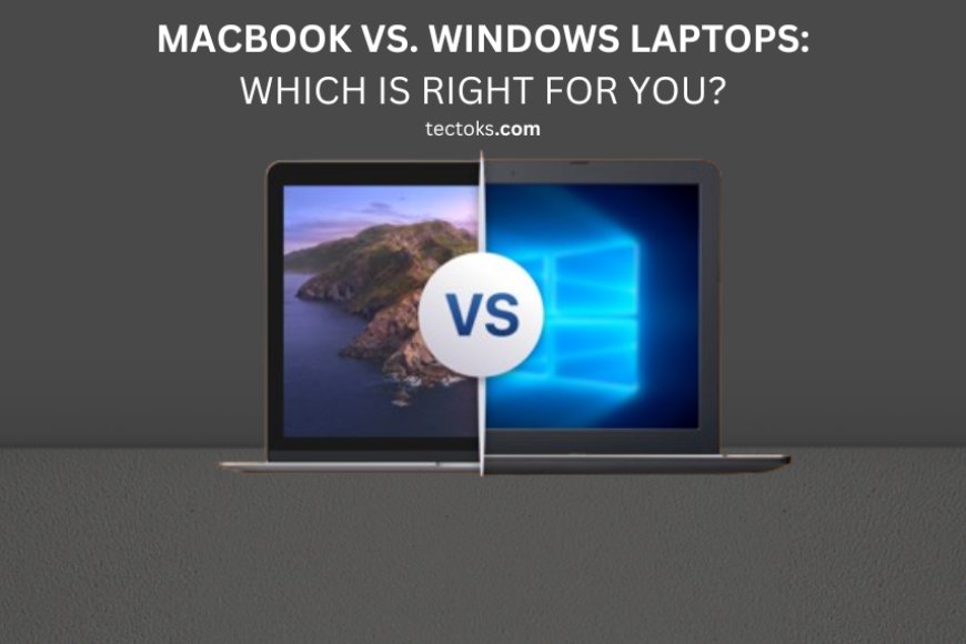 MacBook Vs. Windows Laptops: Which Is Right For You? - Varient - News ...