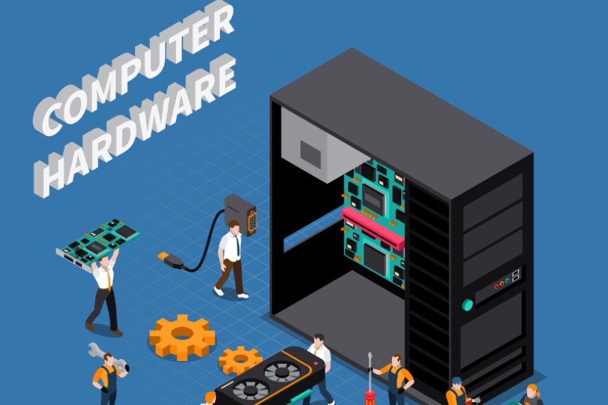 Exploring Hardware: A Comprehensive Overview