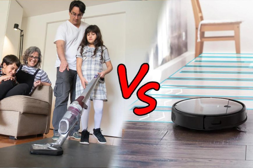 Robotic vs. Traditional Vacuums: Which Cleans Better?